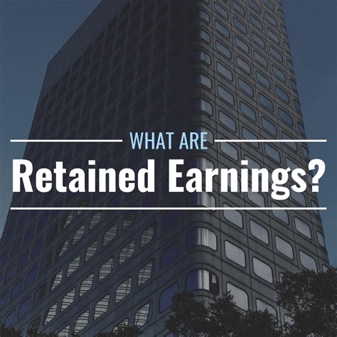 What Are Retained Earnings? Definition, Examples & Importance - TheStreet