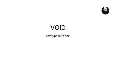 VOID — Teletype