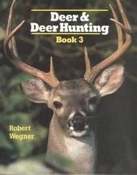 Buy Deer and Deer Hunting, Book 3: Bk. 3 Book Online at Low Prices in ...