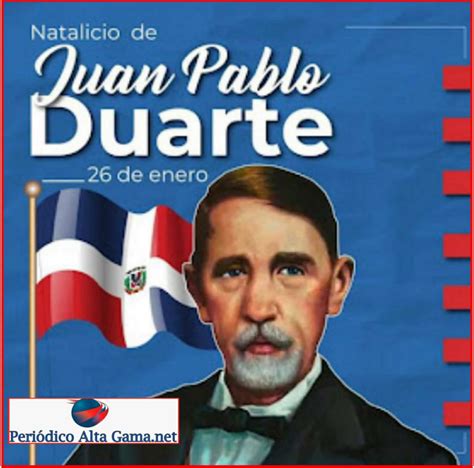 Hoy conmemoramos el 210 aniversario del natalicio de Juan Pablo Duarte ...