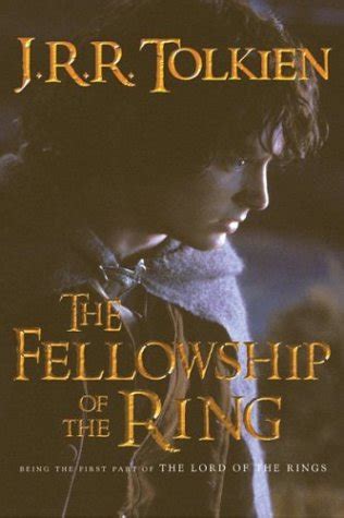 The Fellowship of the Ring (The Lord of the Rings) : Tolkien, J. R. R ...