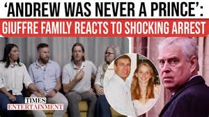 Prince Andrew under arrest: Giuffre family calls it a monumental moment ...