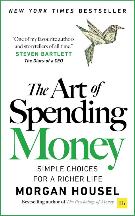 THE ART OF SPENDING MONEY - MORGAN HOUSEL – Naresh Books