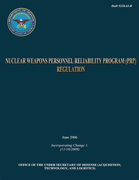 DoD Nuclear Weapons Personnel Reliability Program (PRP) Regulation ...