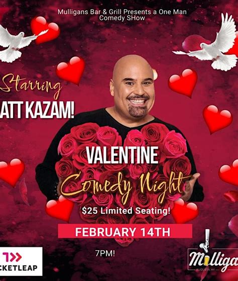 Valentines Comedy Show at Mulligans Bar & Grill Starring Matt Kazam, 28 ...