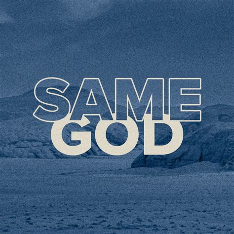 Same God | Church & Culture