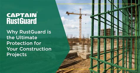 Why Is RustGuard the Best Protection for Construction Projects ...