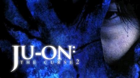 Ju On The Curse 2
