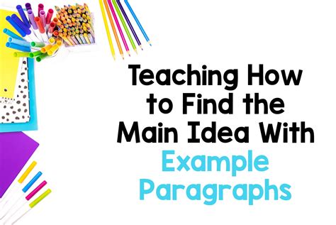 Teaching How to Find the Main Idea With Example Paragraphs - Thrifty in ...