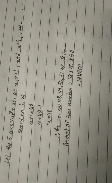 The second number among five consecutive numbers is 49. What is the ...