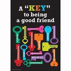 the key to being a key to being a good friend classroom poster eureka school the key to being a key to being a good friend classroom poster eureka school