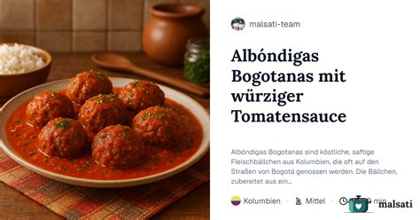 Albóndigas Bogotanas mit würziger Tomatensauce – Rezept aus Kolumbien
