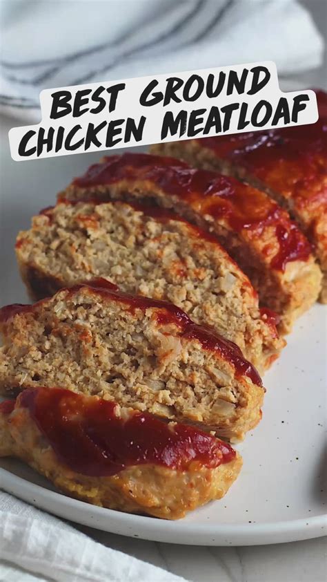 Ground Chicken Meatloaf Recipe