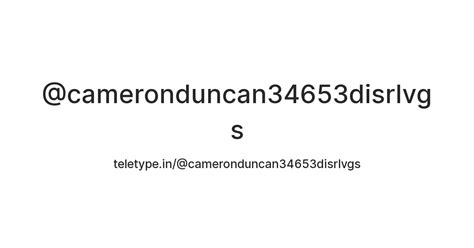 @cameronduncan34653disrlvgs — Teletype