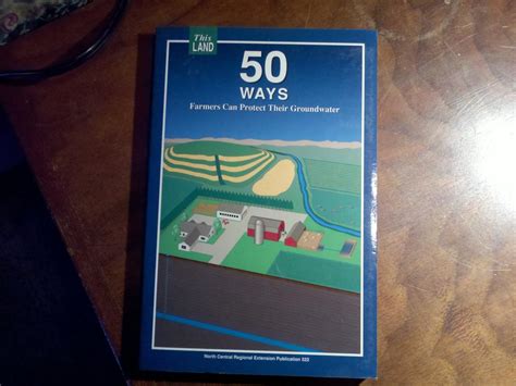 50 Ways Farmers Can Protect Their Groundwater : Ed Michael C.; Simmons ...