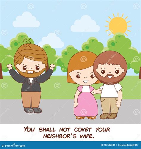 You Shall Not Covet Your Neighbors Wife