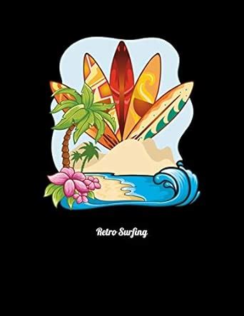 Retro Surfing: Year 2020 Academic Calendar, Weekly Planner Notebook And ...