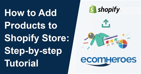 How to Add Products to Shopify Store: Step-by-step Tutorial ...