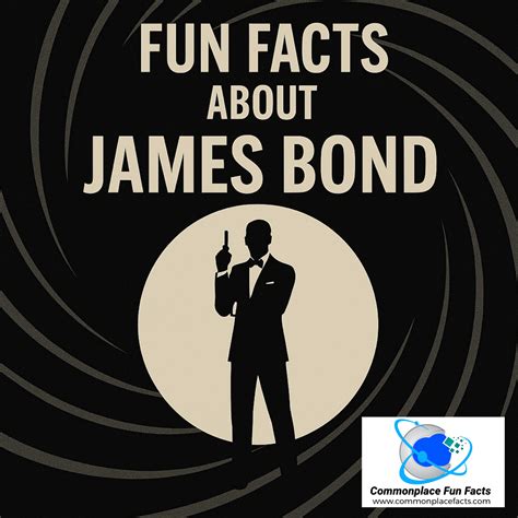 21 Fun Facts About James Bond To Give You a License to Impress Without the Tux - Commonplace Fun ...