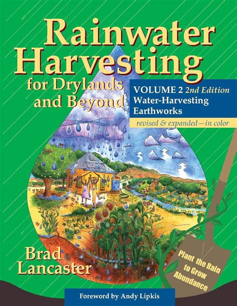 Rainwater Harvesting for Drylands and Beyond, Volume 2, 2nd Edition ...