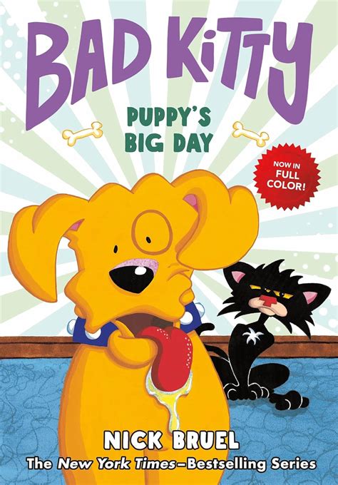 Bad Kitty: Puppy's Big Day (full-color edition): Bruel, Nick, Bruel ...