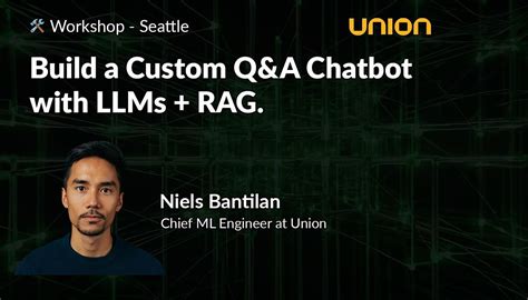 Build a Custom Chatbot with LLMs + RAG | workshop, Tetra Tech, Bellevue ...