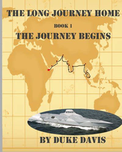 The Journey Begins (The Long Journey Home Book 2) eBook : Davis, Duke ...