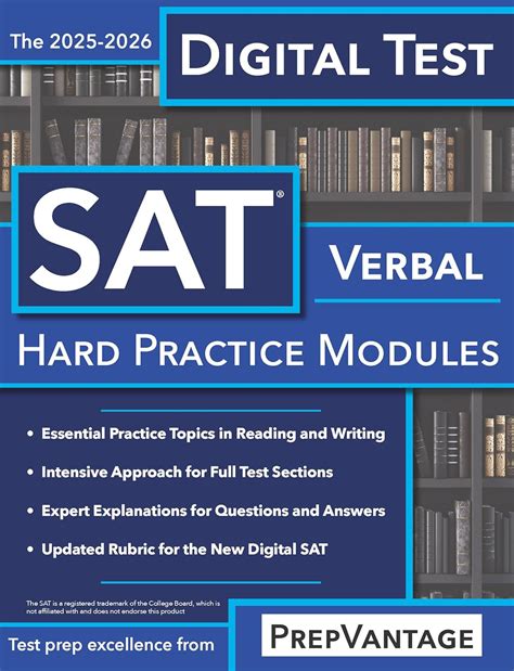 Digital SAT Verbal: Hard Modules, 2025-2026 Edition (Digital SAT ...