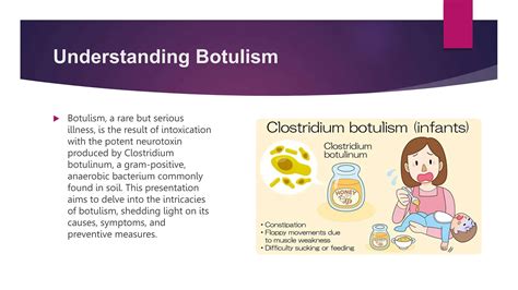 Understanding Botulism: Causes, Symptoms, Diagnosis, Treatment, and Prevention | PPTX