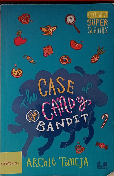 The Case of the Candy Bandit