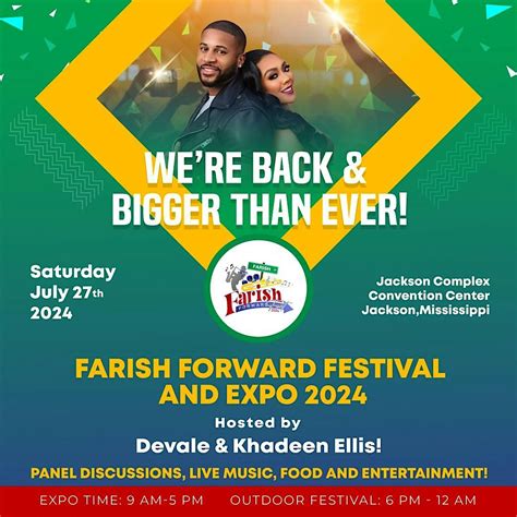 Farish Forward Festival and Expo is BACK in Jackson Mississippi ...