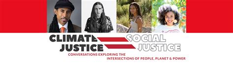 Climate Justice = Social Justice: Conversations exploring the ...