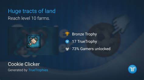 Huge tracts of land trophy in Cookie Clicker (PS4)
