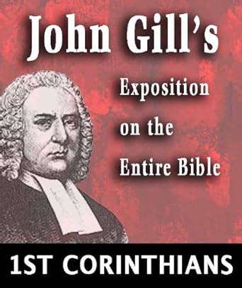 John Gill's Exposition on the Entire Bible-Book of 1st Corinthians ...