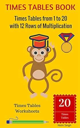 TIMES TABLES BOOK: Times Tables from 1 to 20 with 12 Rows of ...