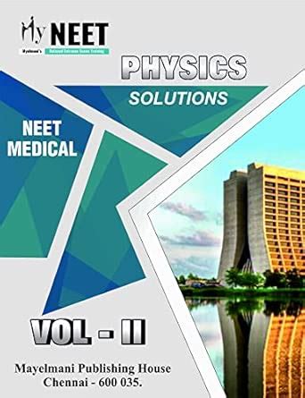 Buy My Neet Physics Solutions Volume 2 (Key with Explanation) Book ...