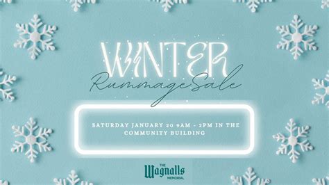 Winter Rummage Sale, The Wagnalls Memorial, Lithopolis, January 20 2024 ...