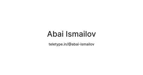 Abai Ismailov — Teletype