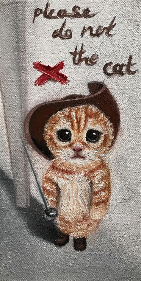 Please do not the cat, me, oil, 2023 : r/Art