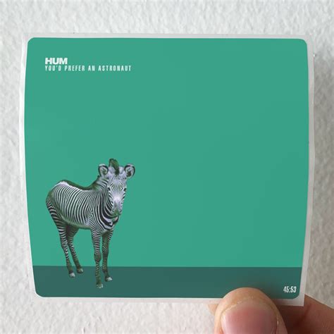 Hum Youd Prefer An Astronaut Album Cover Sticker