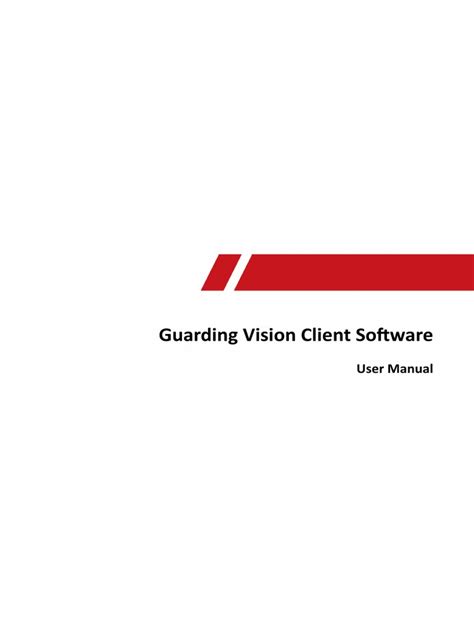 User Manual CMS Software For Windows (Guarding Vision V3.1.1.11 - E ...