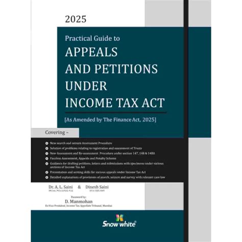 Snow White Practical Guide to Appeals & Petitions under Income Tax Act ...