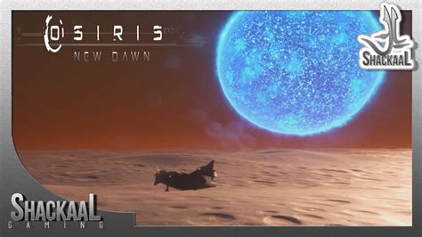 Osiris New Dawn | Angezockt! [Gameplay German Deutsch] [Let