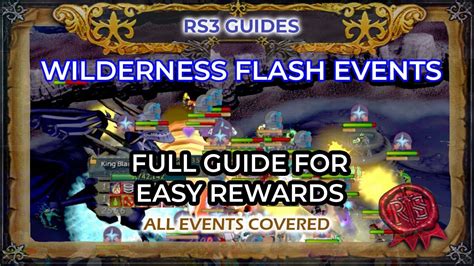 Wilderness Flash Events FULL Guide RS3 | Easy Rewards and Exp | All ...