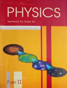Physics Part Ii Textbook For Class Xii With General Knowledge: Buy ...