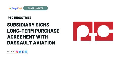 PTC Industries subsidiary signs long-term purchase agreement with ...