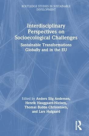 Interdisciplinary Perspectives on Socioecological Challenges ...