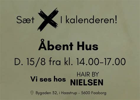 🎉 ️Åbent Hus hos Hair by Nielsen ️🎉, Bygaden 32, Haastrup , 5600 ...