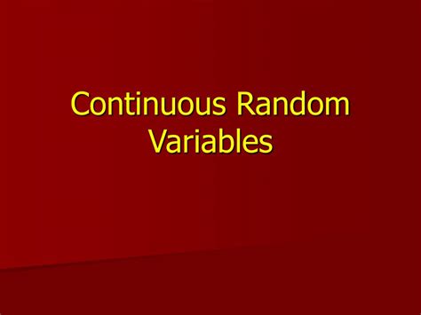 Image result for Common Model of Continuous Random Variable