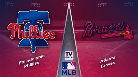 How to Watch Philadelphia Phillies vs. Atlanta Braves Live on Sep 19 ...